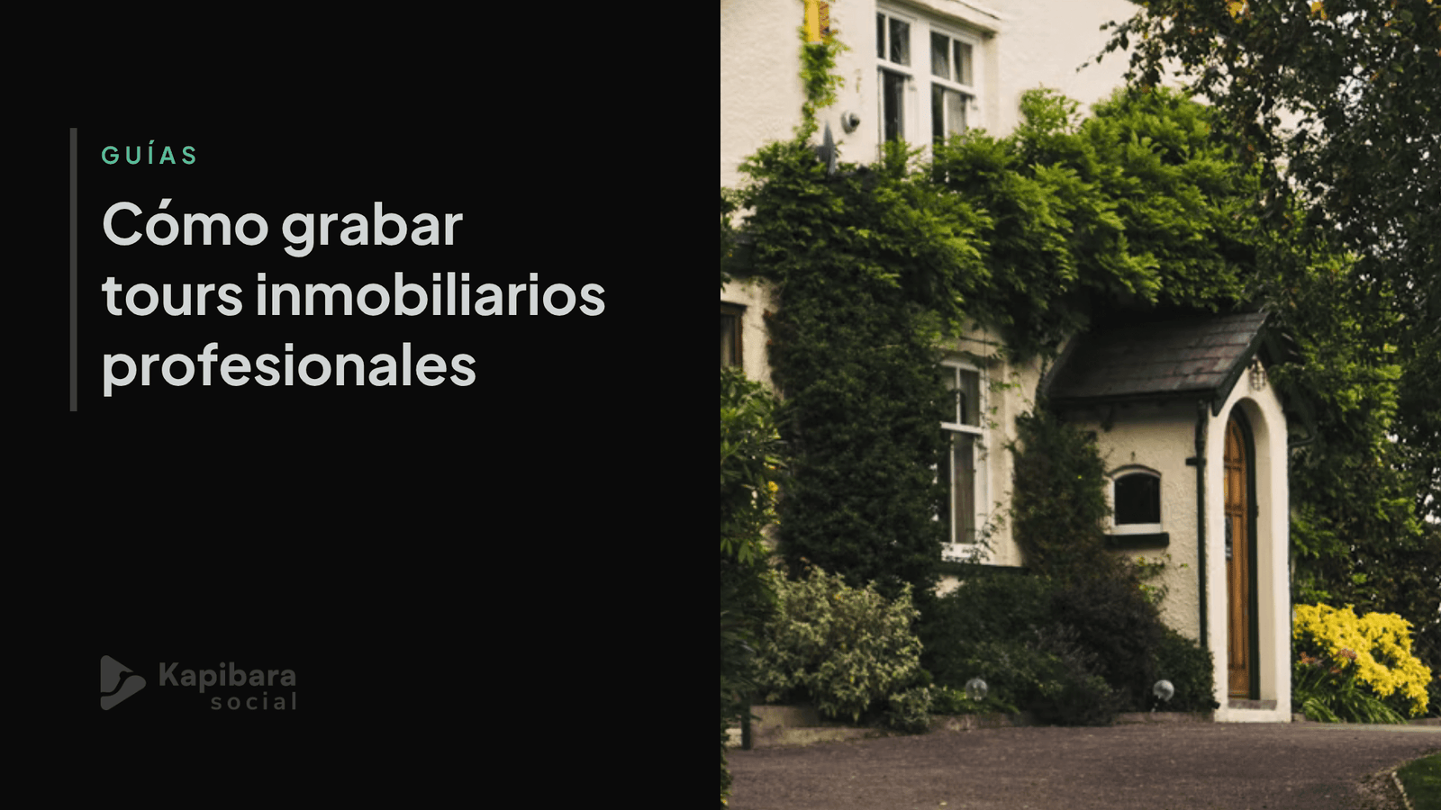 tours inmobiliarios - kapibara social